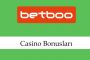 Betboo Casino Bonusu